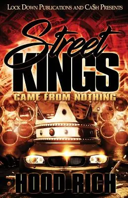 Králi ulice: Came From Nothing: Kráľovskí gangstri: Came From Nothing - Street Kings: Came From Nothing