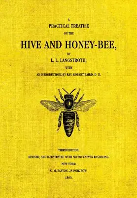 Úľ a včela medonosná - The Hive and the Honey-Bee
