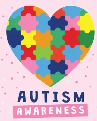 Informovanosť o autizme: Aspergerov syndróm - duševné zdravie - špeciálne vzdelávanie - zdravie detí - Autism Awareness: Asperger's Syndrome - Mental Health - Special Education - Children's Health