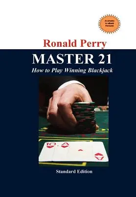 MASTER 21 Ako hrať výherný Blackjack - MASTER 21 How to Play Winning Blackjack