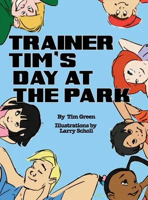 Deň trénera Tima v parku - Trainer Tim's Day at the Park