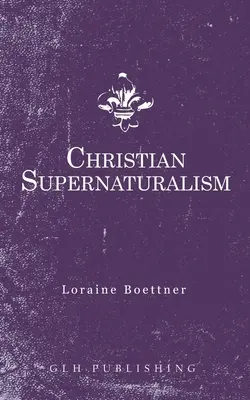 Kresťanský supernaturalizmus - Christian Supernaturalism
