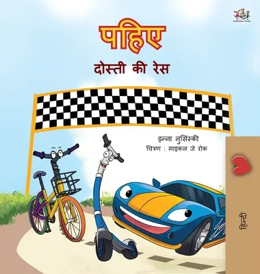 The Wheels -The Friendship Race (Hindská kniha pre deti) - The Wheels -The Friendship Race (Hindi Book for Kids)