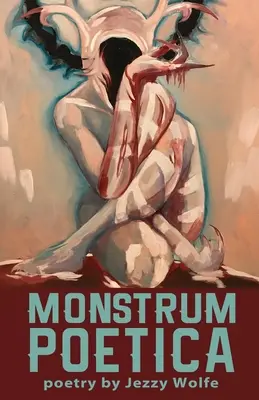 Monstrum poetica - Monstrum Poetica