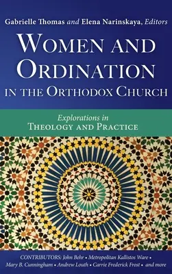 Ženy a vysvätenie v pravoslávnej cirkvi - Women and Ordination in the Orthodox Church