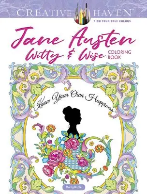 Creative Haven Jane Austen Witty & Wise Coloring Book
