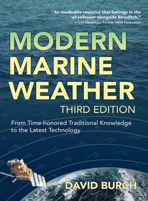 Moderné námorné počasie: Od tradičných vedomostí po najnovšie technológie - Modern Marine Weather: From Time-honored Traditional Knowledge to the Latest Technology