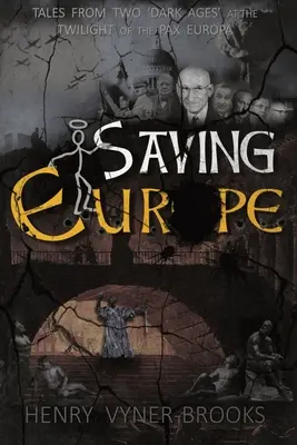 Záchrana Európy - Saving Europe