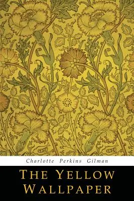 Žltá tapeta - The Yellow Wallpaper