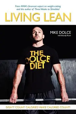 Dolce Diet: Kniha: Living Lean - The Dolce Diet: Living Lean