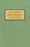 Politická teológia II: Mýtus o uzavretosti akejkoľvek politickej teológie - Political Theology II: The Myth of the Closure of Any Political Theology