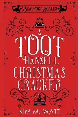 Toot Hansell Christmas Cracker: Vianočná zbierka Beaufort Scales - A Toot Hansell Christmas Cracker: A Beaufort Scales Christmas Collection