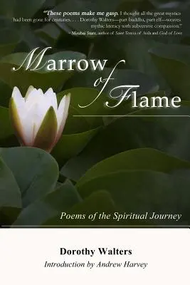 Marrow of Flame (Morva plameňa): Básne duchovnej cesty (2. vyd.) - Marrow of Flame: Poems of the Spiritual Journey (2nd ed.)
