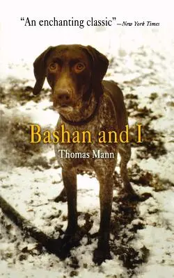 Bašan a ja - Bashan and I
