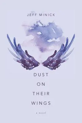 Prach na ich krídlach - Dust On Their Wings