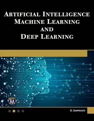 Umelá inteligencia, strojové učenie a hlboké učenie - Artificial Intelligence, Machine Learning, and Deep Learning