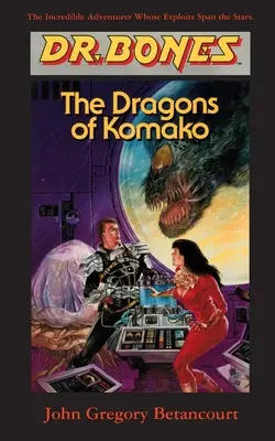 Doktor Kosti, draci z Komako: Kosti na záchranu! - Dr. Bones, Dragons of Komako: Bones to the Rescue!