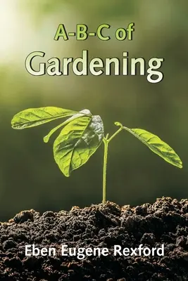 A-B-C záhradníctva - A-B-C of Gardening