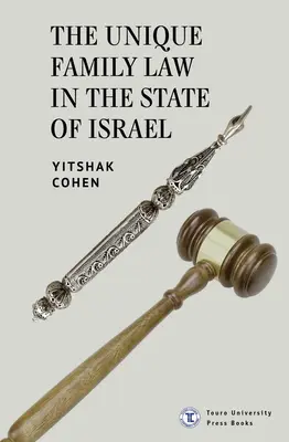 Jedinečné rodinné právo v štáte Izrael - The Unique Family Law in the State of Israel