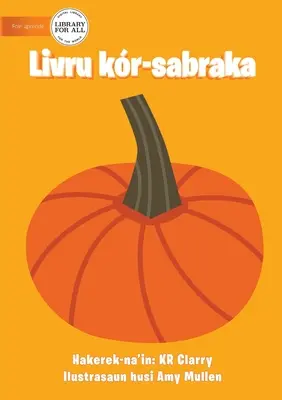 Oranžová kniha - Livru kr-sabraka - The Orange Book - Livru kr-sabraka