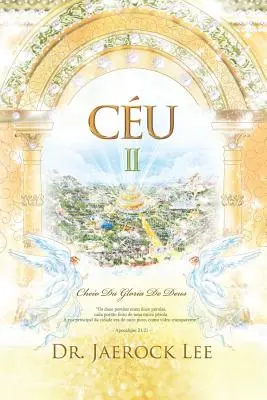 Cu Ⅱ: Heaven Ⅱ (portugalské vydanie) - Cu Ⅱ: Heaven Ⅱ (Portuguese Edition)