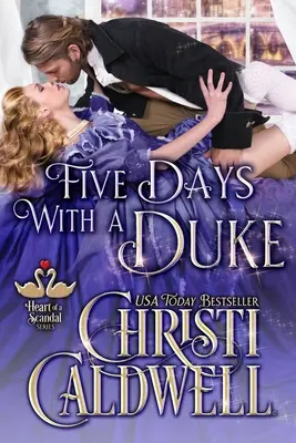 Päť dní s vojvodom - Five Days With A Duke