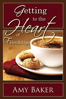 Ako preniknúť do podstaty priateľstva - Getting to the Heart of Friendships