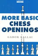 Ďalšie základné šachové otvorenia - More Basic Chess Openings