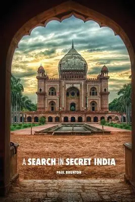 Hľadanie v tajnej Indii - A Search in Secret India