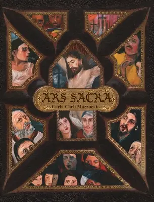 Ars Sacra: reflexia utrpenia Ježiša Krista prostredníctvom umenia Carly Carli Mazzucato - Ars Sacra: a reflection on the Passion of Jesus Christ through the art of Carla Carli Mazzucato