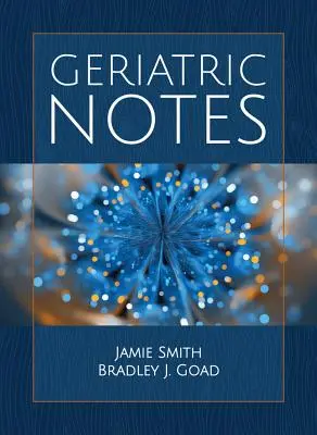 Geriatrické poznámky - Geriatric Notes