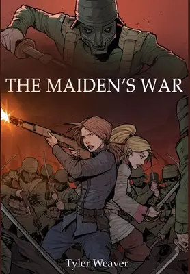 Dievčenská vojna - The Maiden's War