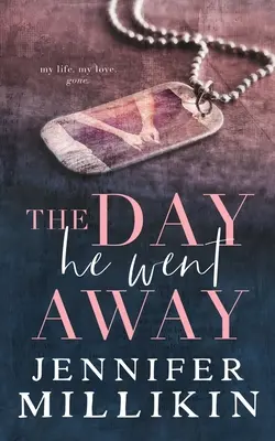 Deň, keď odišiel - The Day He Went Away