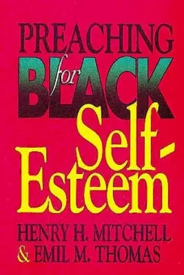 Kázanie pre černošské sebavedomie - Preaching for Black Self-Esteem