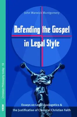 Obhajoba evanjelia v právnickom štýle - Defending the Gospel in Legal Style