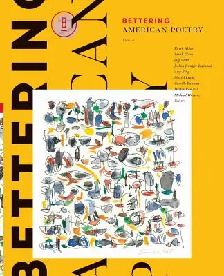 Lepšia americká poézia 2. zväzok - Bettering American Poetry Volume 2