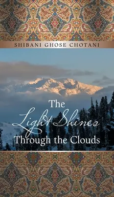 Svetlo presvitá cez mraky - The Light Shines Through the Clouds