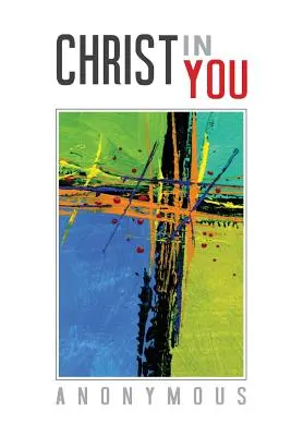 Kristus v tebe - Christ In You