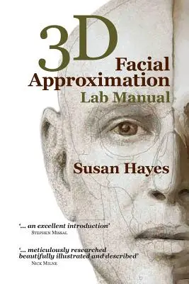Laboratórna príručka 3D aproximácie tváre - 3D Facial Approximation Lab Manual