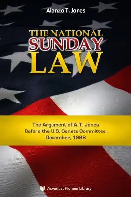 Národný nedeľný zákon - The National Sunday Law