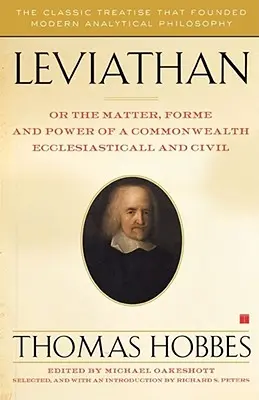 Leviatan: Leviatan (Leviathan) (knižná publikácia): alebo o podstate, forme a moci cirkevného a občianskeho spoločenstva - Leviathan: Or the Matter, Forme, and Power of a Commonwealth Ecclesiasticall and Civil
