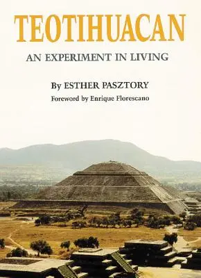 Teotihuacan: Experiment so životom - Teotihuacan: An Experiment in Living
