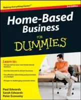Domáce podnikanie pre hlupákov - Home-Based Business for Dummies