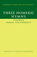 Tri homérske hymny - Three Homeric Hymns