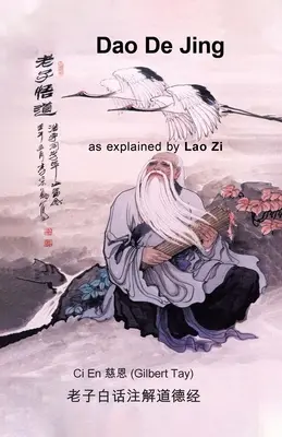 Dao De Jing podľa Lao Zi - Dao De Jing as explained by Lao Zi