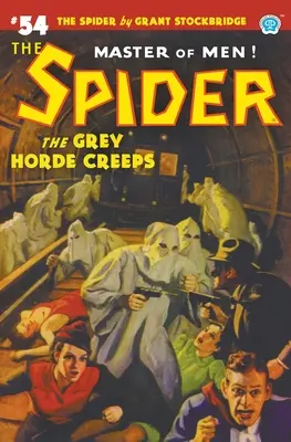 Pavúk #54: Šedá horda sa plazí - The Spider #54: The Grey Horde Creeps