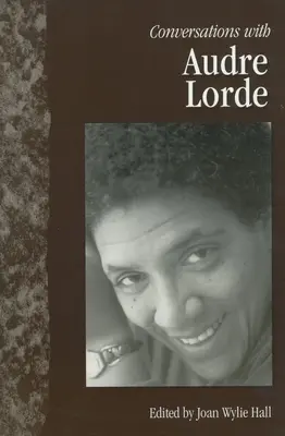 Rozhovory s Audre Lorde - Conversations with Audre Lorde