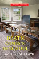 Smrť prichádza do školy - Death Comes to the School