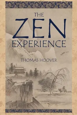 Zenová skúsenosť - The Zen Experience