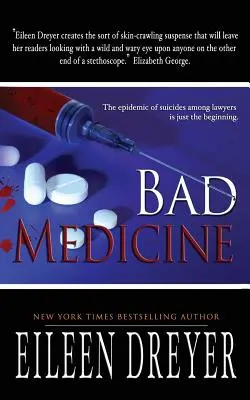 Zlá medicína: Lekársky triler - Bad Medicine: Medical Thriller